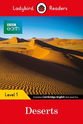 BBC Earth: Deserts - Ladybird Readers Level 1 book