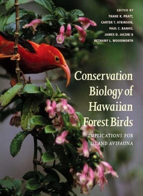 Conservation Biology of Hawaiian Forest Birds book