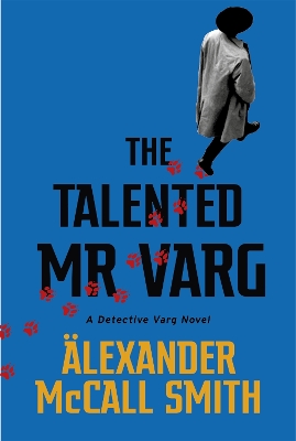 The Talented Mr Varg: A Detective Varg novel book