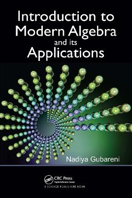Introduction to Modern Algebra and Its Applications book