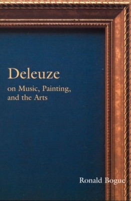 Deleuze on Music, Painting and the Arts book