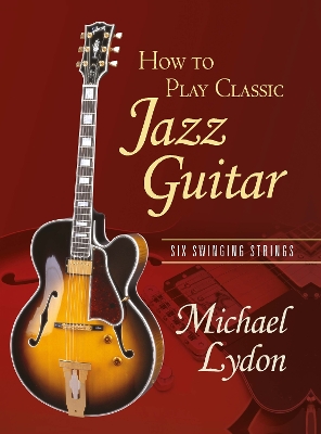 How to Play Classic Jazz Guitar book