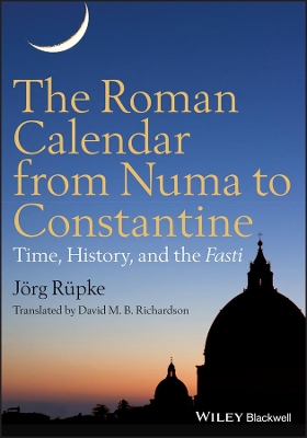 Roman Calendar from Numa to Constantine book