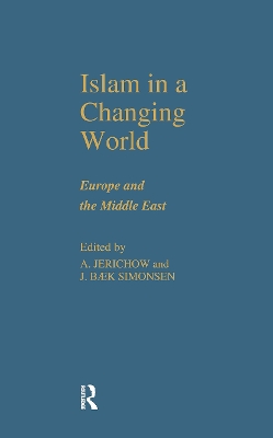 Islam in a Changing World book