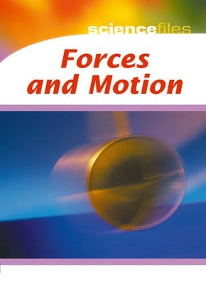 Forces and Motion by Chris Oxlade