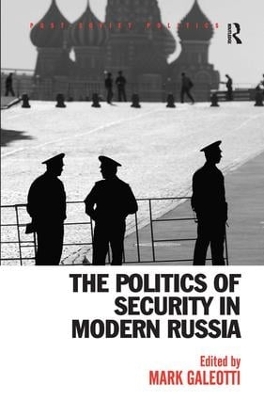 Politics of Security in Modern Russia by Neil Robinson