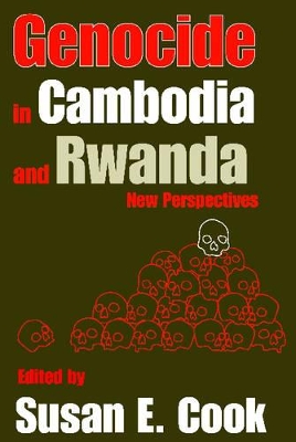 Genocide in Cambodia and Rwanda by Susan E. Cook