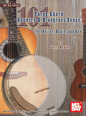 101 Three-chord Country and Bluegrass Songs book