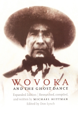 Wovoka and the Ghost Dance (Expanded Edition) book