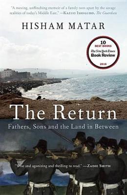 The Return (Pulitzer Prize Winner) by Hisham Matar