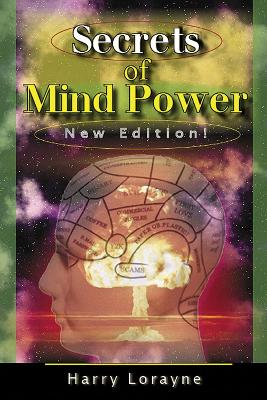 The Secrets of Mind Power by Harry Lorayne