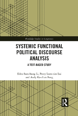 Systemic Functional Political Discourse Analysis: A Text-based Study book