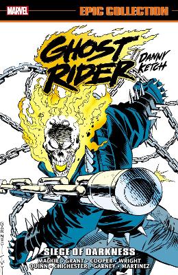 Ghost Rider: Danny Ketch Epic Collection: Siege of Darkness book