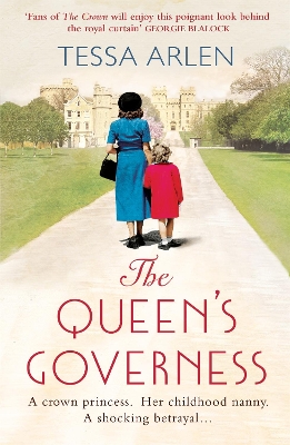 The Queen's Governess: The scandalous and unmissable royal story you won’t be able to put down in 2022! book