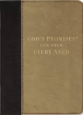 God's Promises for Your Every Need, Deluxe Edition: A Treasury of Scripture for Life book