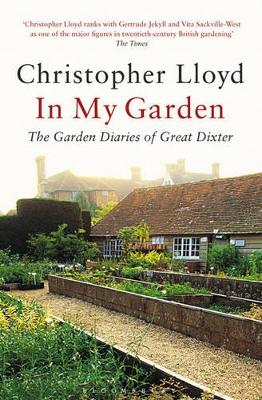 In My Garden: The Garden Diaries of Great Dixter book
