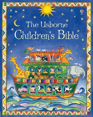 The Usborne Children's Bible by Heather Amery