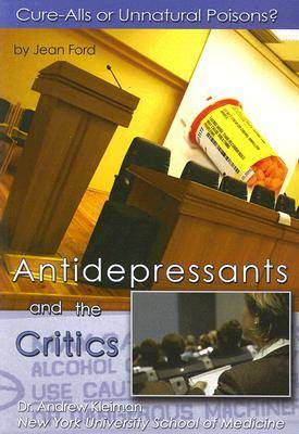 Antidepressants and the Critics by Jean Ford