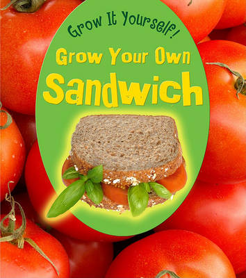 Grow Your Own Sandwich book