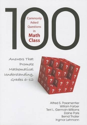 100 Commonly Asked Questions in Math Class book