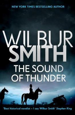 The Sound of Thunder by Wilbur Smith