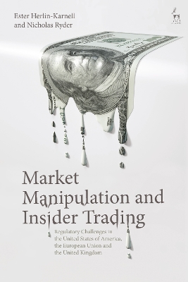 Market Manipulation and Insider Trading by Ester Herlin-Karnell