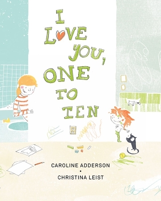 I Love You, One to Ten book