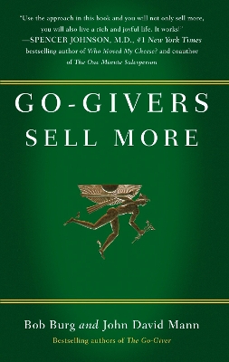 Go-givers Sell More by Bob Burg