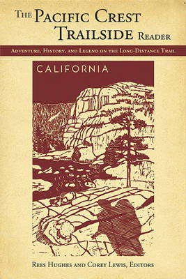 Pacific Crest Trailside Reader, California book