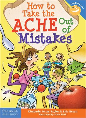 How to Take the ACHE Out of Mistakes book