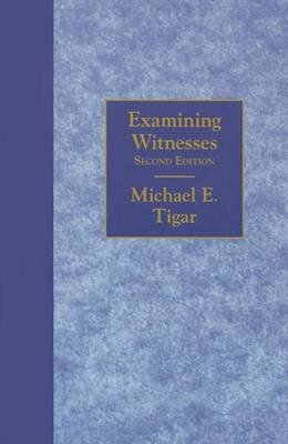 Examining Witnesses book