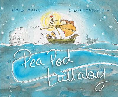 Pea Pod Lullaby by Stephen Michael King
