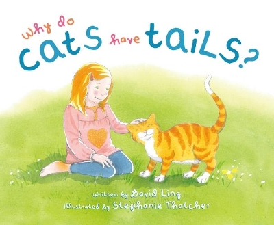 Why Do Cats Have Tails? book