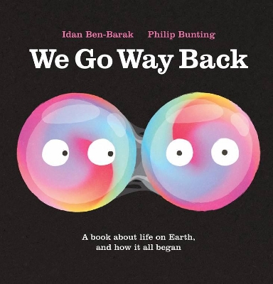 We Go Way Back by Idan Ben-Barak