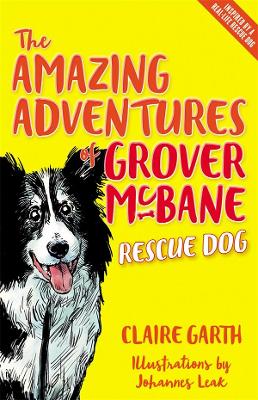 The Amazing Adventures of Grover McBane, Rescue Dog book