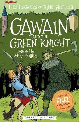 Gawain and the Green Knight (Easy Classics) book