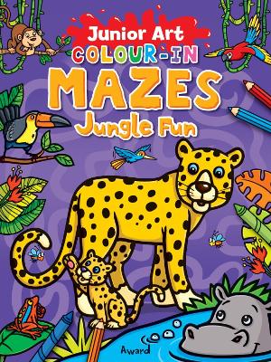 Colour-In Mazes Jungle Fun book