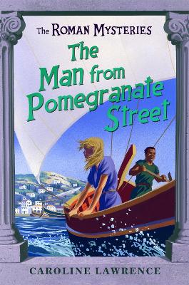 Roman Mysteries: The Man from Pomegranate Street book