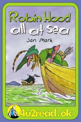 4u2read.ok Robin Hood All at Sea by Jan Mark