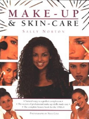 Make-up and Skin Care by Sally Norton