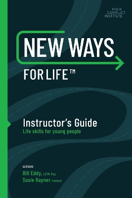 New Ways for Life Instructor's Guide: Life Skills for Young People book
