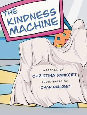 The Kindness Machine book