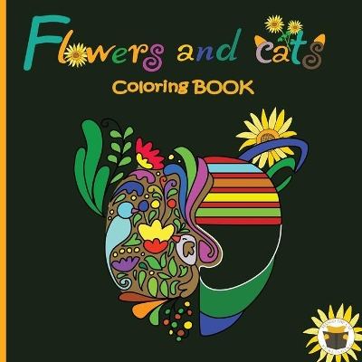Flowers and Cats Coloring Book book