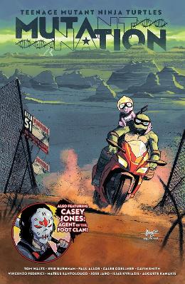 Teenage Mutant Ninja Turtles: Mutant Nation, Vol. 1 book