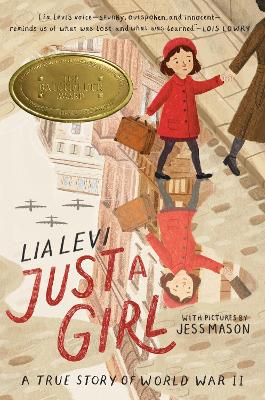 Just a Girl: A True Story of World War II book