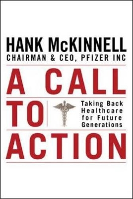 A Call to Action: Taking Back Healthcare for Future Generations book