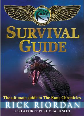 Survival Guide (The Kane Chronicles) by Rick Riordan