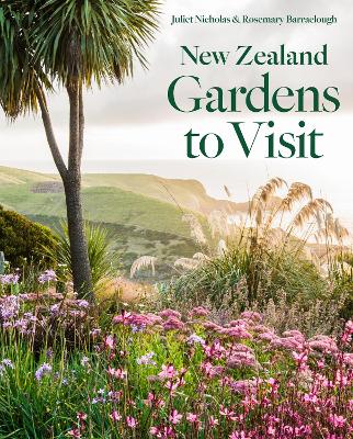 New Zealand Gardens to Visit book