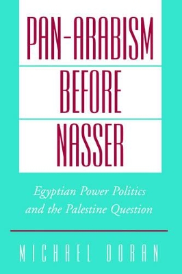 Pan-Arabism before Nasser book