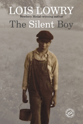 The Silent Boy by Lois Lowry